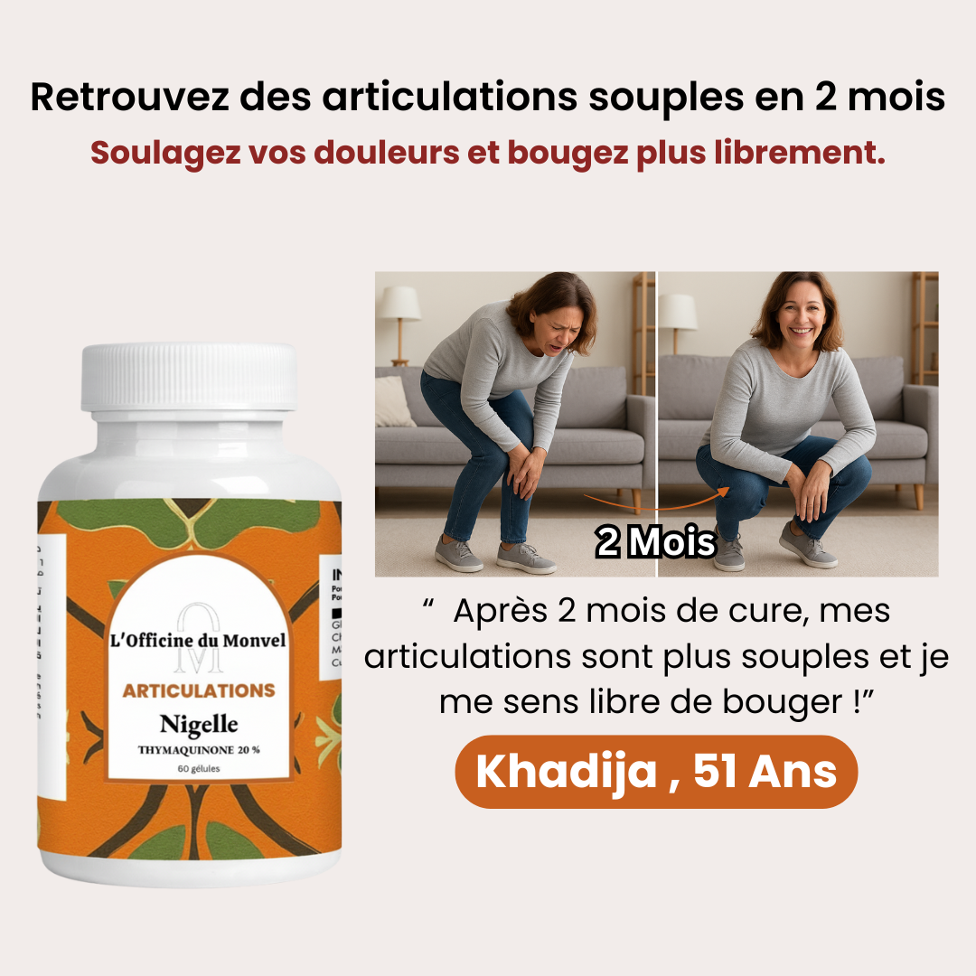 Articulations - Nigelle : la solution pour soulager les douleurs et retrouver des articulations souples !
