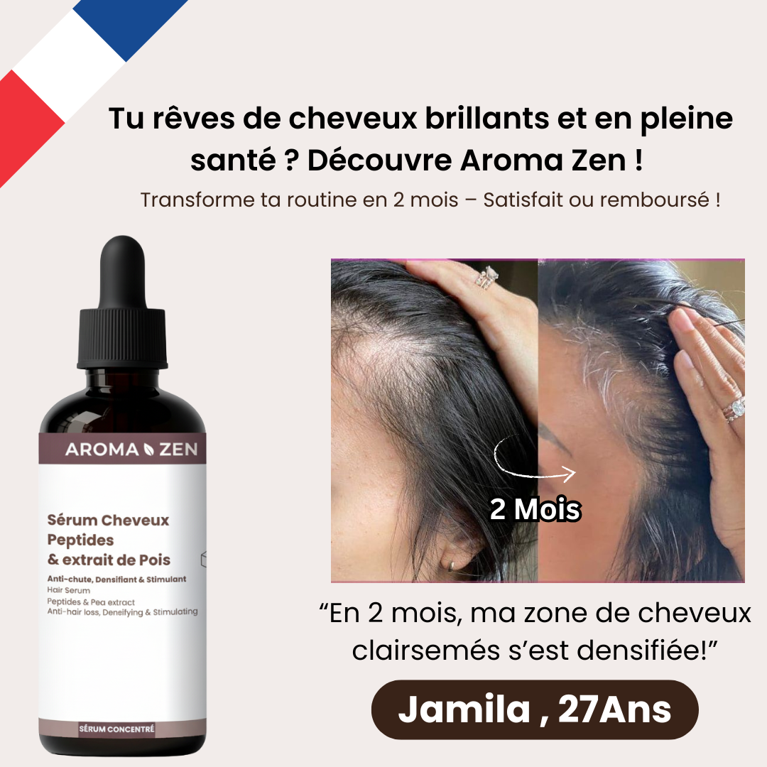 AROMA ZEN ™: Sérum Anti-Chute pour Cheveux Plus Forts